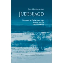 Centrum Badań nad Zagładą Żydów Judenjagd Polowanie na Żydów 1942-1945 - odbierz ZA DARMO w jednej z ponad 30 księgarń! - Historia Polski - miniaturka - grafika 1