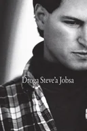 Biografie i autobiografie - Droga Steve'a Jobsa - miniaturka - grafika 1