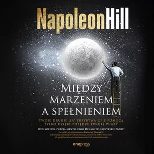 Między marzeniem a spełnieniem - Audiobooki - poradniki - miniaturka - grafika 1