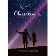 Literatura obyczajowa - ImagineBooks Obiecałem ci gwiazdy - Weronika Schmidt - miniaturka - grafika 1