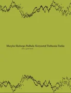 Książki o kulturze i sztuce - Muzyka Skalnego Podhala. Tom 1. Garść teorii - miniaturka - grafika 1