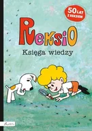 Baśnie, bajki, legendy - Papilon Reksio Księga wiedzy - Opracowanie zbiorowe - miniaturka - grafika 1