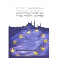 Polityka i politologia - Rozwój samopodtrzymujący w polityce Unii Europejskiej wobec państw Maghrebu Katarzyna Stachurska-Szczesiak - miniaturka - grafika 1