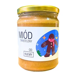 Miód od Kulmy Miód ŚWIĄTECZNY Miód od Kulmy Miód ŚWIĄTECZNY 600g - Miód - miniaturka - grafika 1
