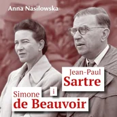 Audiobooki - biografie - Jean-Paul Sartre i Simone de Beauvoir Anna Nasiłowska - miniaturka - grafika 1