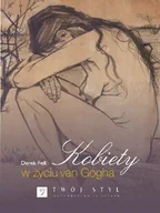 Biografie i autobiografie - Kobiety w Życiu Van Gogha - miniaturka - grafika 1