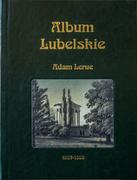Albumy inne - Album Lubelskie Adam Lerue - miniaturka - grafika 1