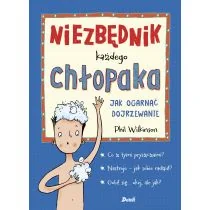 Niezbędnik każdego chłopaka. Jak ogarnąć dojrzewanie - Książki edukacyjne - miniaturka - grafika 1