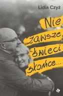 Religia i religioznawstwo - Nie zawsze świeci słońce - Lidia Czyż - oprawa miękka - miniaturka - grafika 1