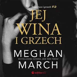 Jej wina i grzech. Bogactwo i grzech. Tom 2 - Audiobooki - romanse - miniaturka - grafika 1