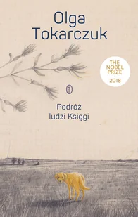 Literackie Podróż ludzi Księgi - Olga Tokarczuk - Proza - miniaturka - grafika 2
