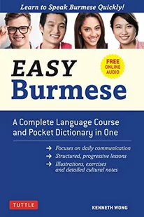 Easy Burmese: A Complete Language Course and Pocket Dictionary in One: A Complete Language Course and Pocket Dictionary in One (Fully Romanized, Free ... and Burmese-English Dictionary) - Pozostałe książki - miniaturka - grafika 1