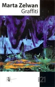 Poezja - FORMA Graffiti - Zelwan Marta - miniaturka - grafika 1
