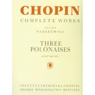 Książki o muzyce - Chopin Complete Works Trzy polonezy 1817-1821 - Polskie Wydawnictwo Muzyczne - miniaturka - grafika 1