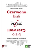 Książki o kulturze i sztuce - Czerwono-biali i Biało-Czerwoni Pessel Włodzimierz Karol - miniaturka - grafika 1