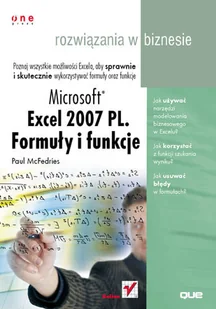 Microsoft Excel 2007 PL. Formuły i funkcje. Rozwiązania w biznesie - Aplikacje biurowe - miniaturka - grafika 1