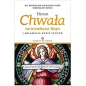 Książki religijne obcojęzyczne - ks. Bogusław Nadolski TChr, Mirosław Rucki Hymn Chwała na wysokości Bogu - miniaturka - grafika 1
