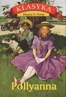 Lektury szkoła podstawowa - Pollyanna wyd. 2015 - Eleanor Porter H. - miniaturka - grafika 1