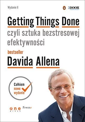 Getting Things Done czyli sztuka bezstresowej efektywności Wydanie II David Allen MP3)