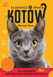 Tajemnice świata kotów - Poradniki hobbystyczne - miniaturka - grafika 1