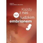 Religia i religioznawstwo - Każdy z nas był ludzkim embrionem - miniaturka - grafika 1