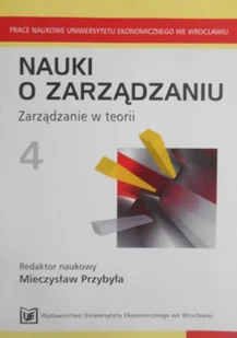 Nauki o zarz��dzaniu 4 Zarz��dzanie w teorii - Zarządzanie - miniaturka - grafika 1