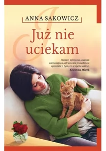 Szara Godzina Już nie uciekam - Anna Sakowicz - Literatura obyczajowa - miniaturka - grafika 2