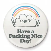 Plecaki - Have A Nice Day przypinka na plecak do ubrań piny - miniaturka - grafika 1