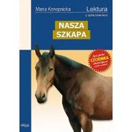 Lektury szkoła podstawowa - Greg Maria Konopnicka Nasza szkapa (wydanie z opracowaniem) - miniaturka - grafika 1