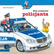 Pedagogika i dydaktyka - Mądra Mysz Mam przyjaciela policjanta Nowa - miniaturka - grafika 1