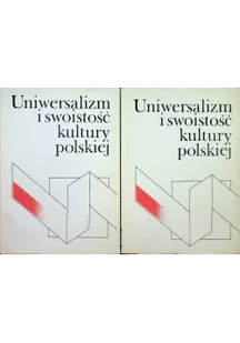 Uniwersalizm i swoistość kultury polskiej tom 1 i 2 - Kulturoznawstwo i antropologia - miniaturka - grafika 1