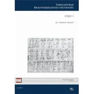Książki o muzyce - Sub Lupa C XXV. Tabulaturae Braunsbergenses-Olivenses cz.1 - red. Marcin Szelest - miniaturka - grafika 1