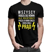 Koszulki męskie - Koszulkowy, Koszulka męska, Wszyscy rodzą się równi - prąd, rozmiar L - miniaturka - grafika 1