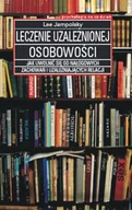 Pedagogika i dydaktyka - Leczenie uzależnionej osobowości - miniaturka - grafika 1