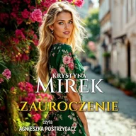 Audiobooki - literatura popularnonaukowa - Zauroczenie. Kolory uczuć. Tom 1 Krystyna Mirek - miniaturka - grafika 1