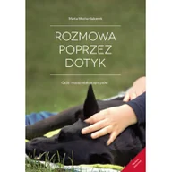 Rośliny i zwierzęta - Rozmowa poprzez dotyk. GaSa - masaż relaksacyjny psów - miniaturka - grafika 1