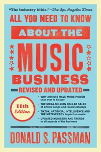All You Need to Know about the Music Business: 11th Edition - Pozostałe książki - miniaturka - grafika 1
