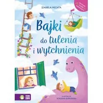 Bajki do tulenia i wytchnienia - Powieści i opowiadania - miniaturka - grafika 1