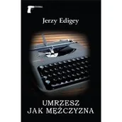 Kryminały - Umrzesz jak mężczyzna - miniaturka - grafika 1
