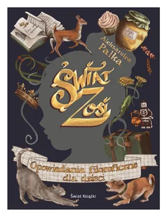 Świat Zosi - Powieści i opowiadania - miniaturka - grafika 1