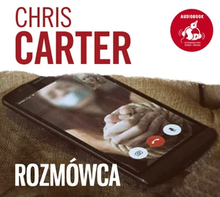 Chris Carter Rozmówca - Kryminały - miniaturka - grafika 1