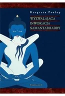 Filozofia i socjologia - Wyzwalająca inwokacja Samantabhadry - Dzogczen Ponlop Rinpocze - miniaturka - grafika 1