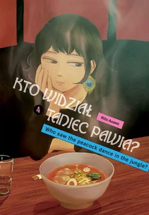 Kto widział taniec pawia. Tom 4 - Komiksy dla młodzieży - miniaturka - grafika 1