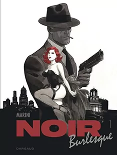 Noir burlesque Tome 1 - Pozostałe książki - miniaturka - grafika 1