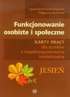 Pedagogika i dydaktyka - Funkcjonowanie osobiste i społeczne. Karty pracy dla uczniów z niepełnosprawnością intelektualną - Agnieszka Borowska-Kociemba, Małgorzata Krukowska - miniaturka - grafika 1