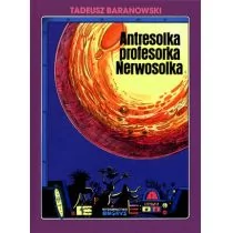 Ongrys Tadeusz Baranowski Antresolka profesorka Nerwosolka - Komiksy dla dzieci - miniaturka - grafika 1