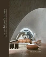 Albumy - architektura - The Architects. House Inside the homes of 20 architects from around the world wer. angielska - Stephen Crafti - książka - miniaturka - grafika 1
