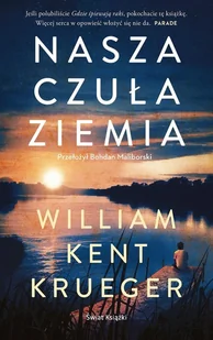 Nasza czuła ziemia - Literatura obyczajowa - miniaturka - grafika 1