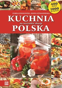Kuchnia polska na wszystkie okazje - Kuchnia polska - miniaturka - grafika 1