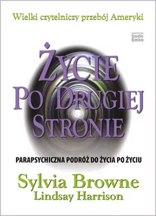 Życie Po Drugiej Stronie Sylvia Browne,lindsay Harrison - Ezoteryka - miniaturka - grafika 1